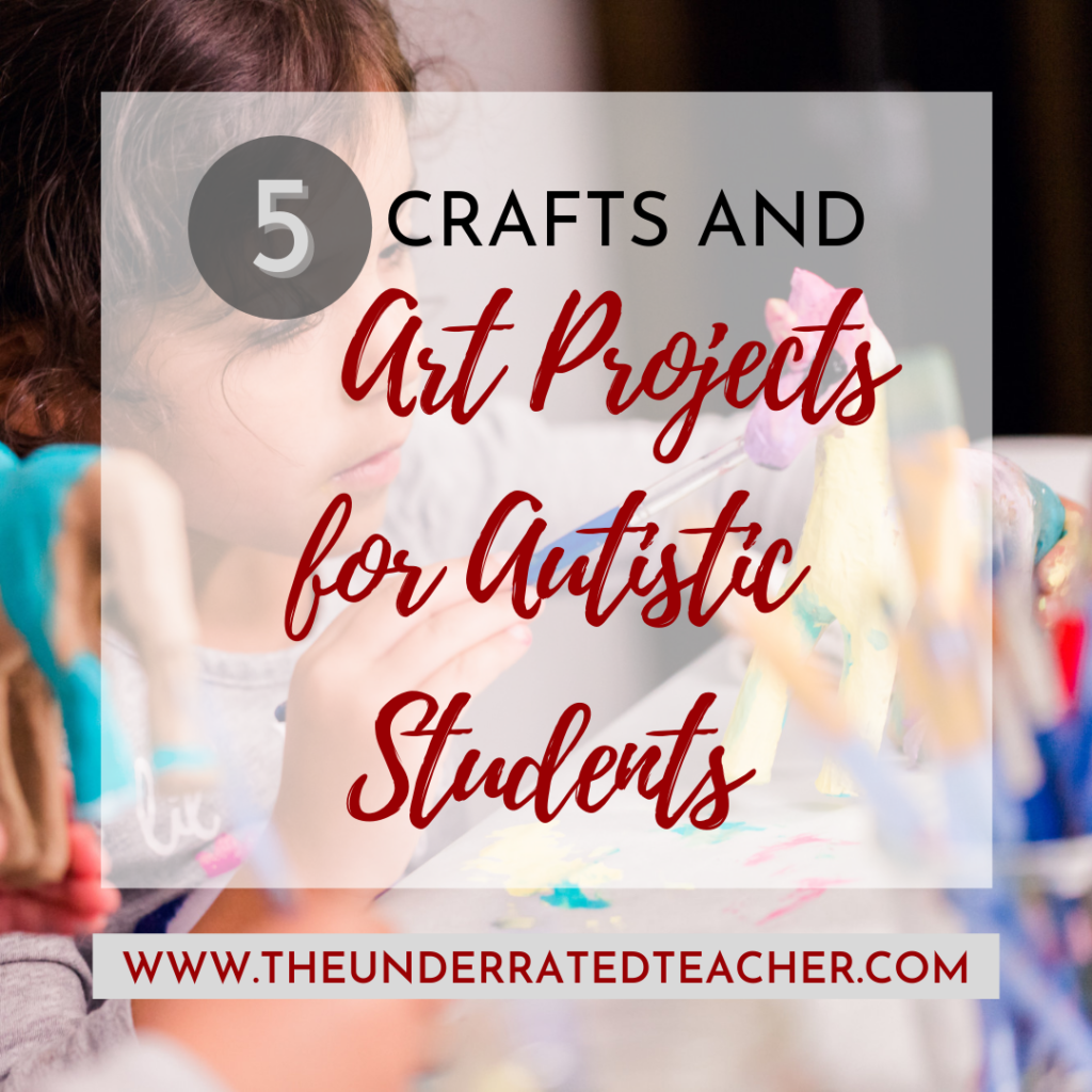 Arts and Crafts Projects to Build Skills for Kids with Autism