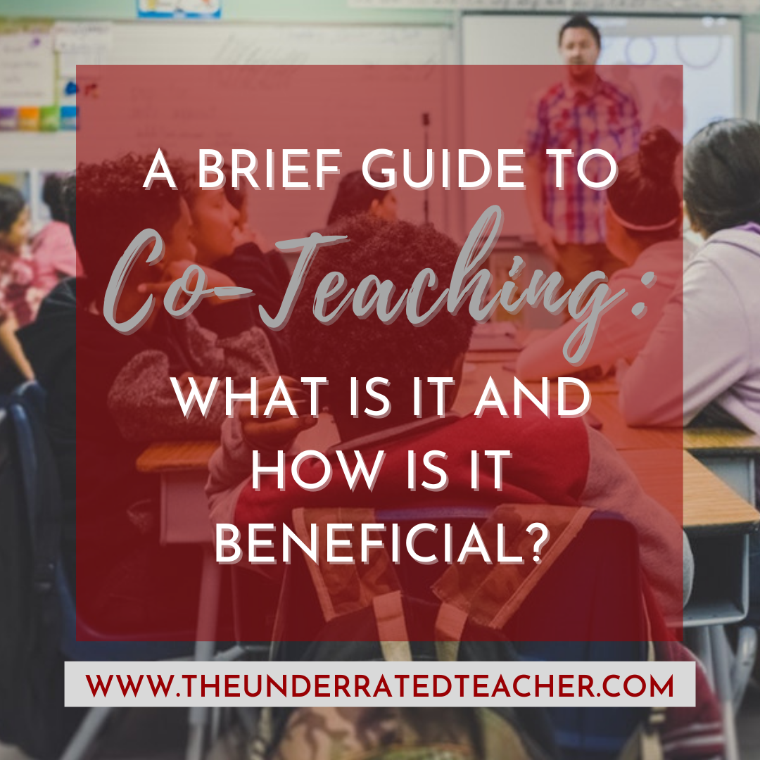 The Underrated Teacher presents Co-teaching